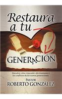 Restaura a Tu Generacion