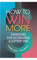 How to Win More