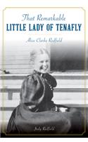 That Remarkable Little Lady of Tenafly