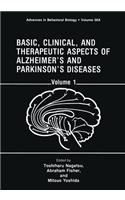 Basic, Clinical, and Therapeutic Aspects of Alzheimer's and Parkinson's Diseases
