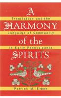 Harmony of the Spirits