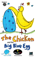 The Chicken & The Big Blue Egg (edu)