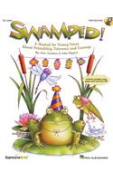Swamped!: A Musical about Friendship, Tolerance and Change