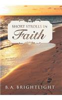 Short Strolls in Faith