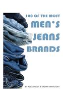 100 of the Most Men's Jean Brands