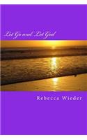 Let Go and Let God