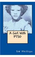 Girl With PTSD