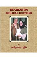 Re-creating Biblical Clothing