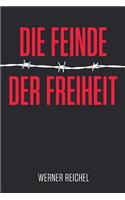 Die Feinde der Freiheit