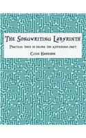 The Songwriting Labyrinth