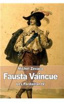 Fausta vaincue