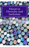 Fluent in Diversity and Inclusion