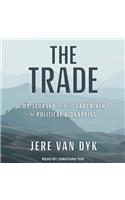 The Trade