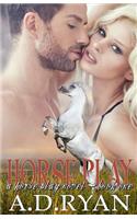 Horse Play