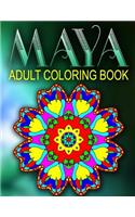 MAYA ADULT COLORING BOOKS - Vol.2: adult coloring books best sellers stress relief