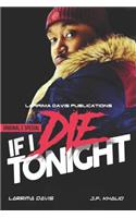 If I Die Tonight