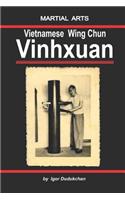 Vietnamese Wingchun - Vinhxuan