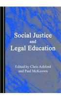 Social Justice and Legal Education