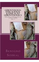 Gerontologia Educacional & Educação Gerontológica