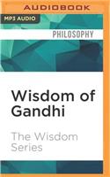 Wisdom of Gandhi