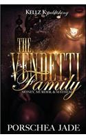 The Vendetii Family