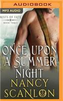 Once Upon a Summer Night