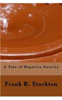 A Tale of Negative Gravity