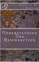 Understanding The Resurrection