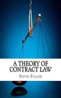 A Theory of Contract Law