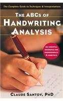 The ABCs of Handwriting Analysis: The Complete Guide to Techniques and Interpretations(English)