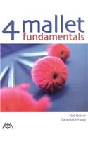 4 Mallet Fundamentals