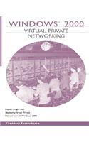 Windows 2000 Virtual Private Networking (VPN): (Circle)