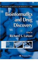 Bioinformatics and Drug Discovery