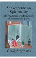 Shakespeare On Spirituality