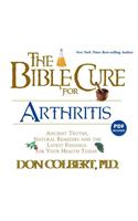 The Bible Cure for Arthritis
