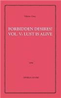 Forbidden Desires! Volume Five