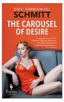 Carousel of Desire