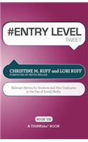 # ENTRY LEVEL tweet Book02