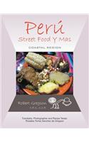 Peru - Street Food Y Mas
