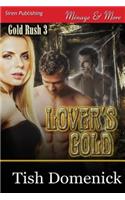 Lover's Gold [Gold Rush 3] (Siren Publishing Menage and More)