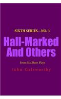 Hall-Marked and Others: (English)