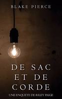 De Sac et de Corde: (7 Une Enquête de Riley Paige)