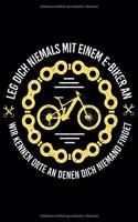 LEG DICH NIEMALS MIT EINEM E-BIKER AN Notizbuch