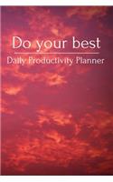 Do your best Daily Productivity Planner