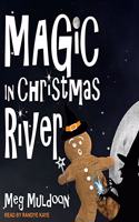 Magic in Christmas River Lib/E