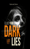 Dark Lies