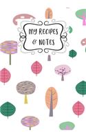 My Recipes & Notes: Elegant Blank Recipe Book to Write in, Document all Your Special Recipes and Notes, Perfect to Make Your Own Recipe Book or Cookbook 100-Pages 7" x 