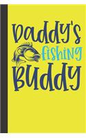 daddy's fishing buddy