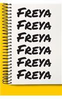 Name Freya A beautiful personalized: Lined Notebook / Journal Gift, Notebook for Freya,120 Pages, 6 x 9 inches, Gift For Freya, Personal Diary, Freya, Personalized Journal, Family Noteb