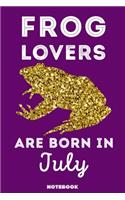 Frog Lovers Are Born In July